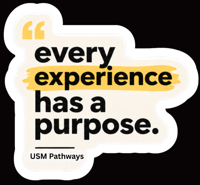 Every Experince Has A Purpose