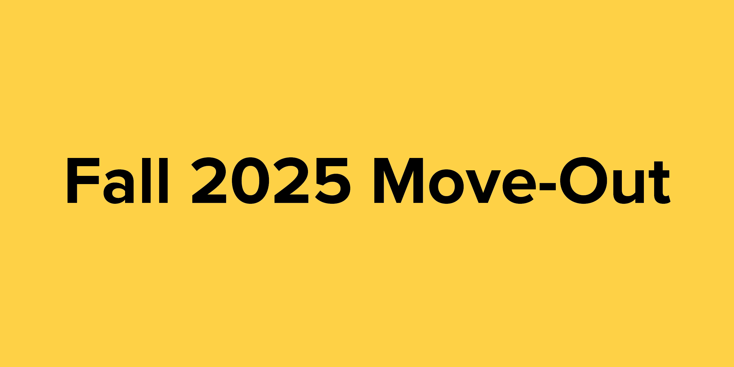 fall 2025 move-out