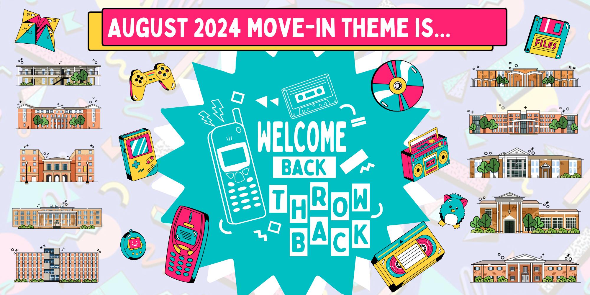 August 2024 Move-In Theme