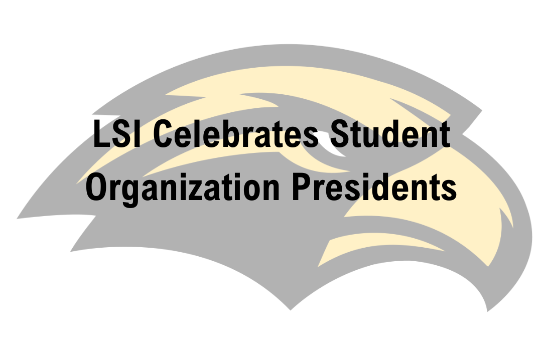 LSI Celebrates Student Organization Presidents