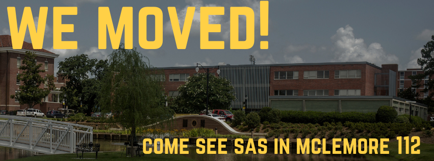 SAS has moved to McLemore Hall, Room 112